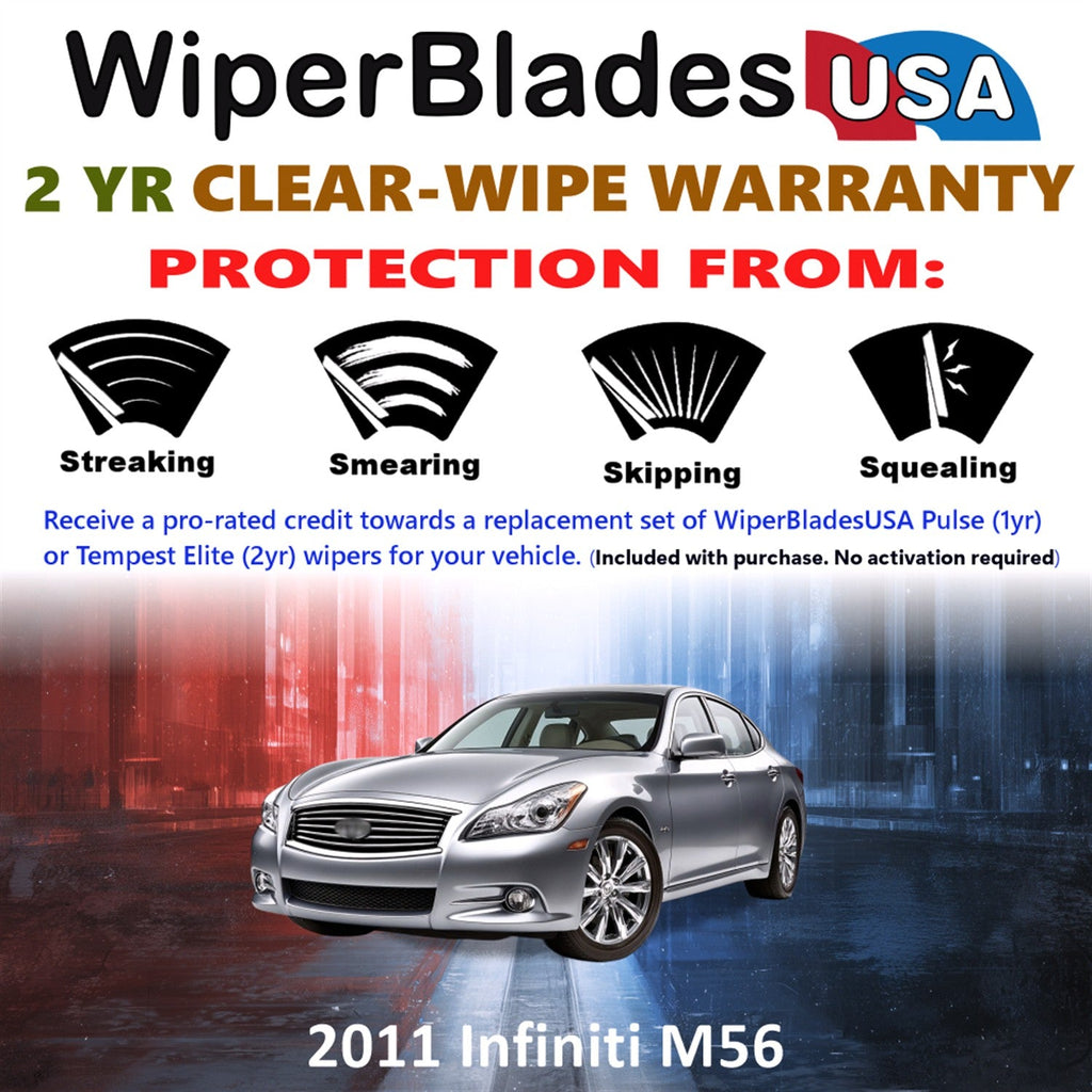 2011 Infiniti M56 Wiper Blades Set w/2yr Wear Warranty (Set of 2) Tempest Elite
