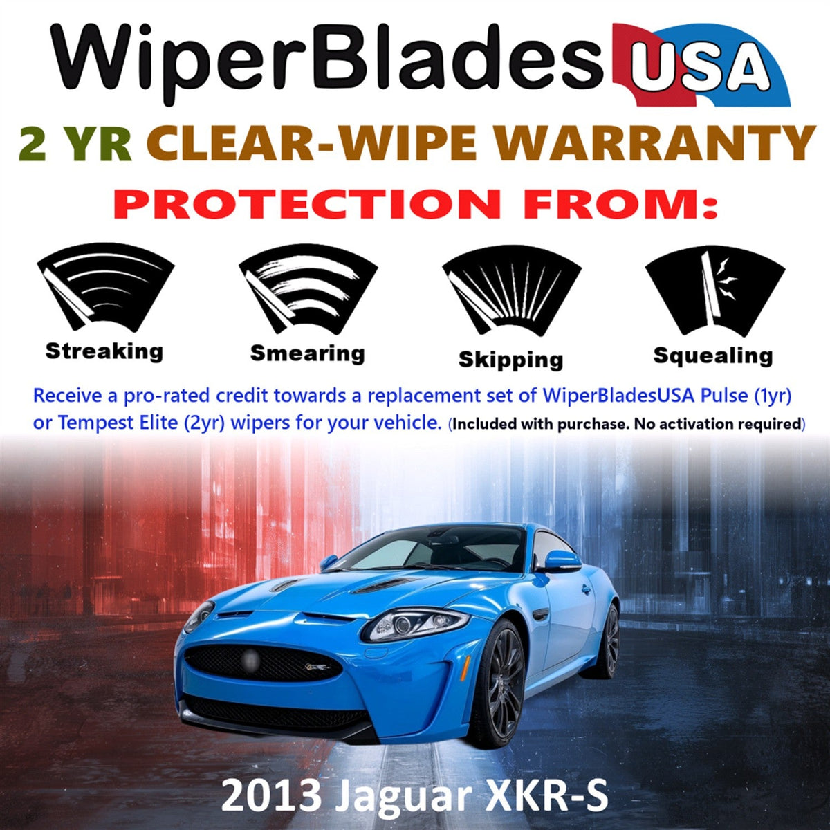 2013 Jaguar XKR-S Wiper Blades Set w/2yr Wear Warranty (Set of 2) Tempest Elite