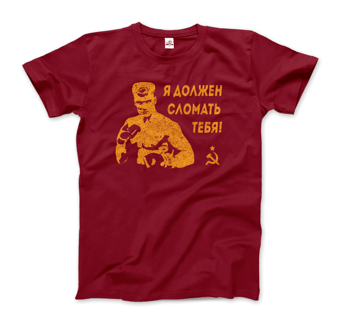I Must Break You Ivan's Drago Quote t-shirt